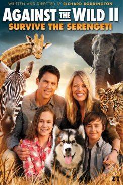 Une famille en péril 2 (Against the Wild II ) wiflix