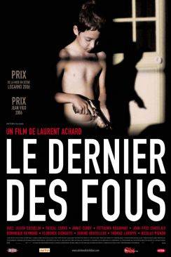 Le dernier des fous wiflix