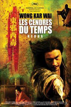 Les Cendres du temps - Redux (Dung che sai duk) wiflix