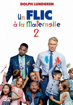 Un flic à la maternelle 2 (Kindergarten Cop 2) wiflix