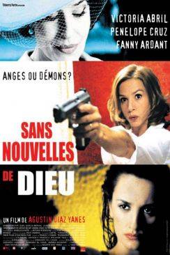 Sans nouvelles de Dieu (Sin noticias de Dios) wiflix