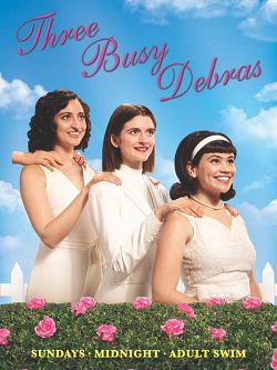 Three Busy Debras - Saison 1 wiflix