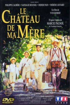 Le Château de ma mère wiflix