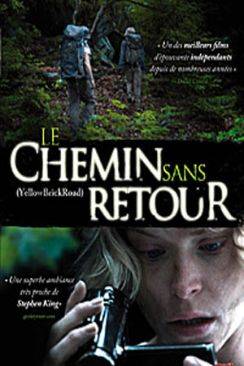 Le Chemin sans retour (YellowBrickRoad) wiflix