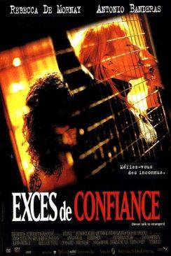 Excès de confiance (Never Talk to Strangers) wiflix