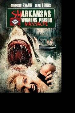 Sharkansas Women's Prison Massacre wiflix