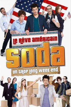 Soda : Un trop long week-end wiflix