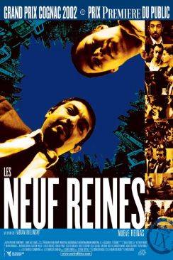 Les Neuf Reines (Nueve Reinas) wiflix