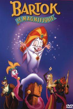 Bartok le Magnifique (Bartok the Magnificent) wiflix