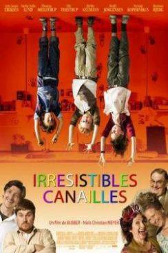 Irrésistibles canailles (Frode og alle de andre rodder) wiflix