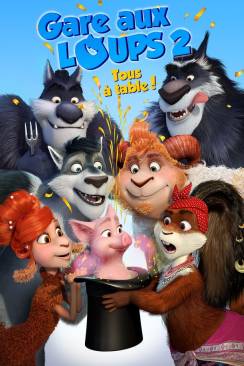 Gare aux loups 2: Tous à table! wiflix