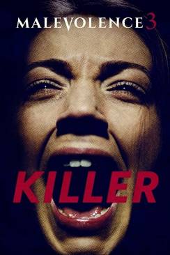 Malevolence 3: Killer wiflix