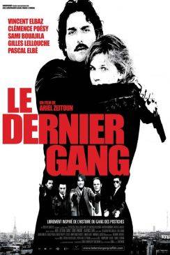 Le Dernier gang wiflix