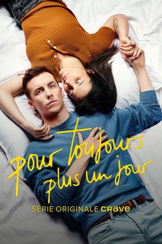 Pour toujours, plus un jour - Saison 1 wiflix