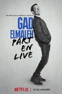 Gad Elmaleh part en live wiflix