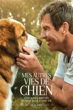 Mes autres vies de chien (A Dog's Journey) wiflix