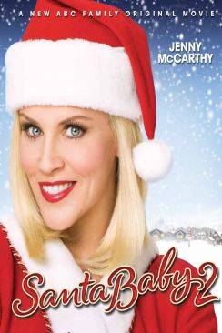 La Fille du Père Noël 2 : panique à Polaris (Santa Baby 2: Christmas Maybe) wiflix