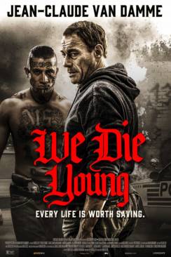 We Die Young wiflix