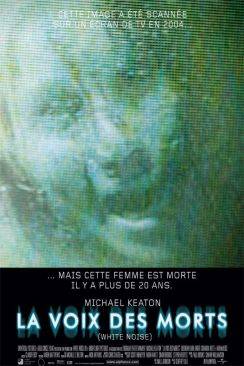 La Voix des morts (White Noise) wiflix