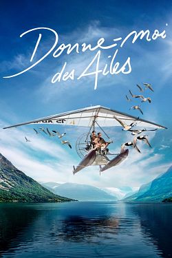 Donne-moi des ailes wiflix