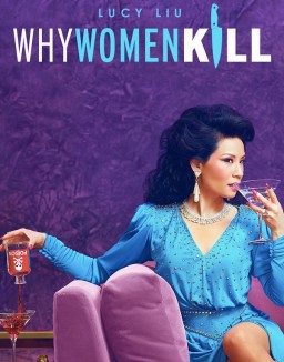 Why Women Kill - Saison 1 wiflix