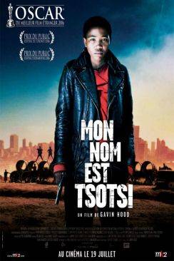 Mon nom est Tsotsi (Tsotsi) wiflix