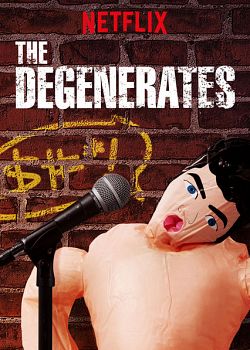 The Degenerates - Saison 2 wiflix