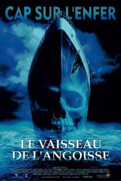 Le Vaisseau de l'angoisse (Ghost Ship) wiflix