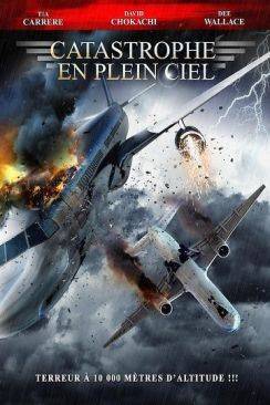 Catastrophe en plein ciel (Collision Course) wiflix