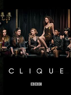 Clique - Saison 2 wiflix