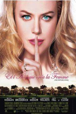 Et l'homme créa la femme (The Stepford Wives) wiflix