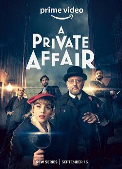 A Private Affair - Saison 1