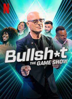 Bullsh*t the Game Show - Saison 1 wiflix