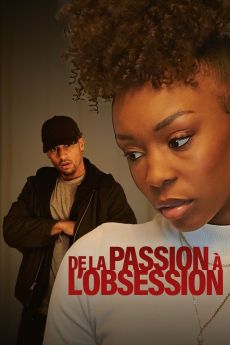 De la passion à l’obsession wiflix