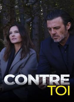 Contre Toi - Saison 1 wiflix