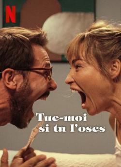 Tue-moi si tu l'oses wiflix