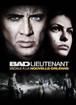 Bad Lieutenant : Escale à la Nouvelle-Orléans wiflix