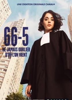 66-5 - Saison 1 wiflix