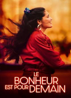 Le Bonheur Est Pour Demain wiflix