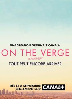 On The Verge - Saison 1 wiflix