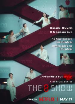 The 8 Show - Saison 1 wiflix