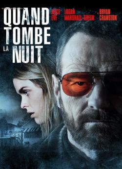 Quand tombe la nuit wiflix