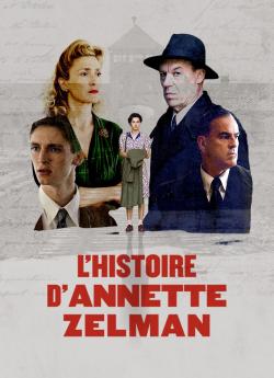 L’histoire d'Annette Zelman wiflix