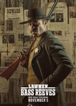 Lawmen : L'histoire de Bass Reeves - Saison 1 wiflix