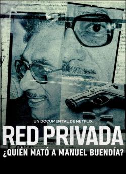 Red Privada : Une chronique trop gênante (2021) wiflix