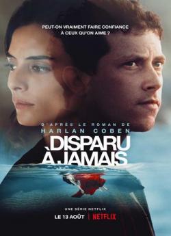 Disparu à jamais - Saison 1 wiflix