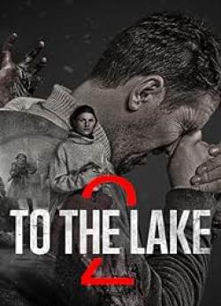 To the Lake - Saison 2 wiflix