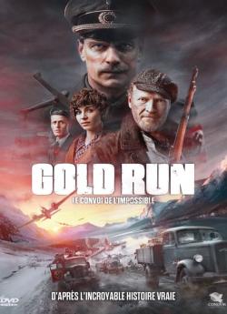 Gold Run - Le convoi de l'impossible wiflix