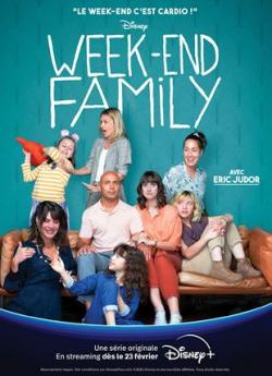 Week-end Family - Saison 1 wiflix