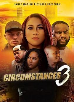 Circumstances 3 wiflix